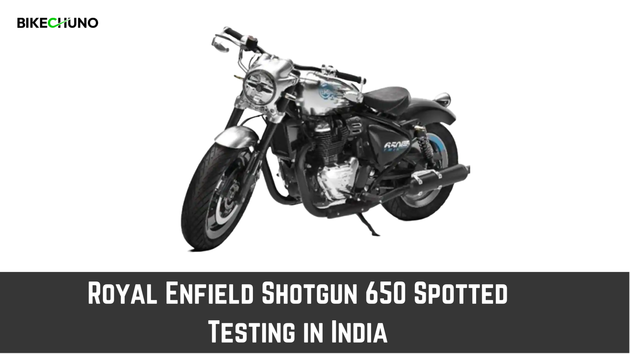 Royal Enfield Shotgun 650 Spotted Testing In India Again BikeChuno