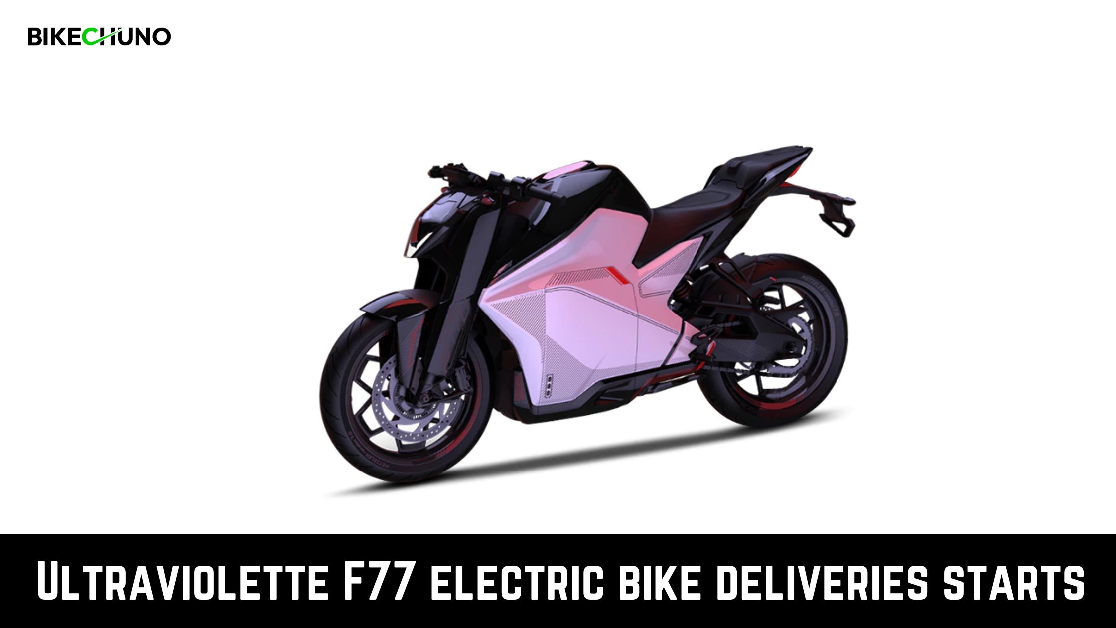 Ultraviolette F Electric Bike Deliveries Starts Bikechuno