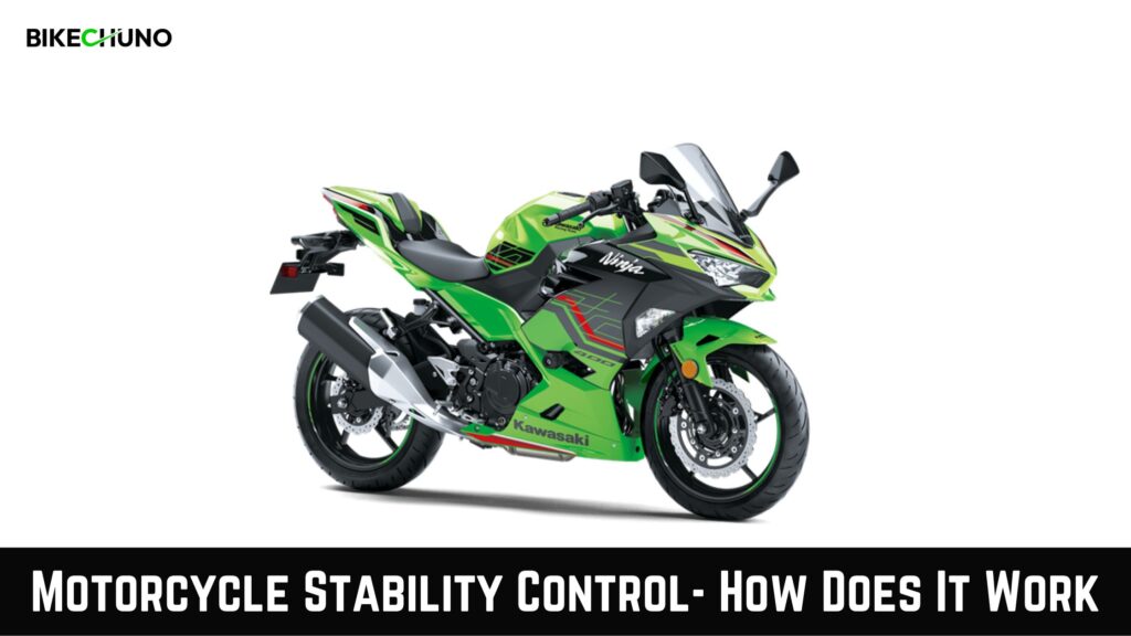 Motorcycle Stability Control How Does It Work BikeChuno