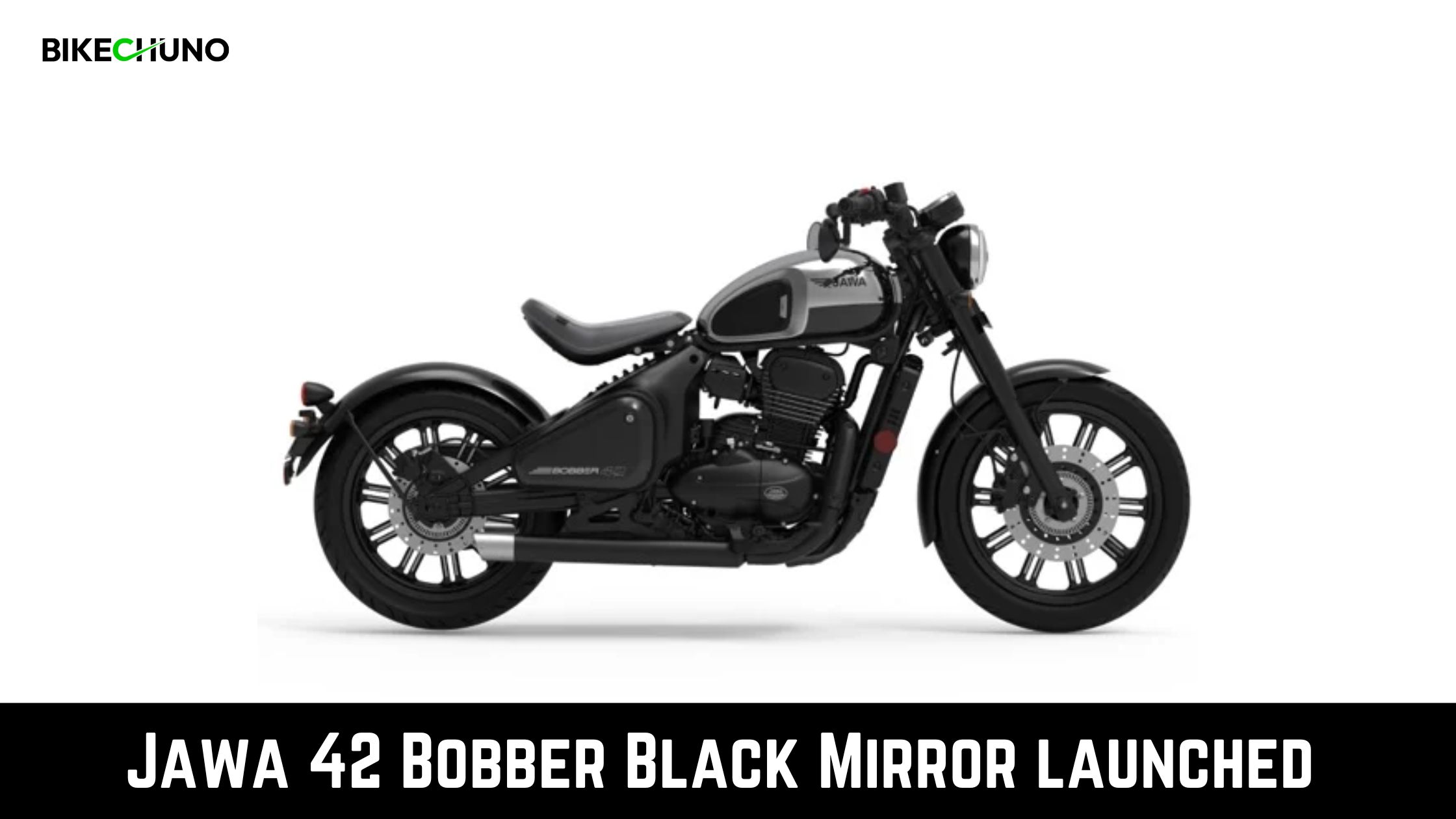 Jawa 42 Bobber Black Mirror Launched At Rs 2.25 Lakh - BikeChuno