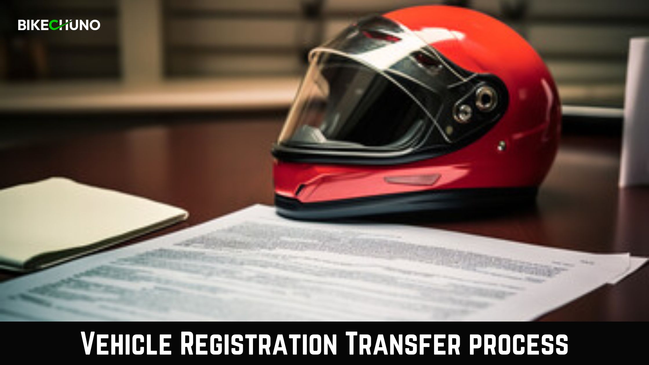 vehicle-registration-transfer-within-state-and-interstate-bikechuno