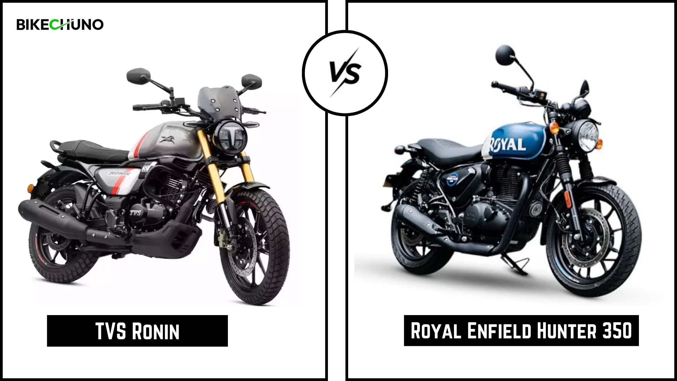 TVS Ronin Vs Royal Enfield Hunter 350 Complete Comparison BikeChuno