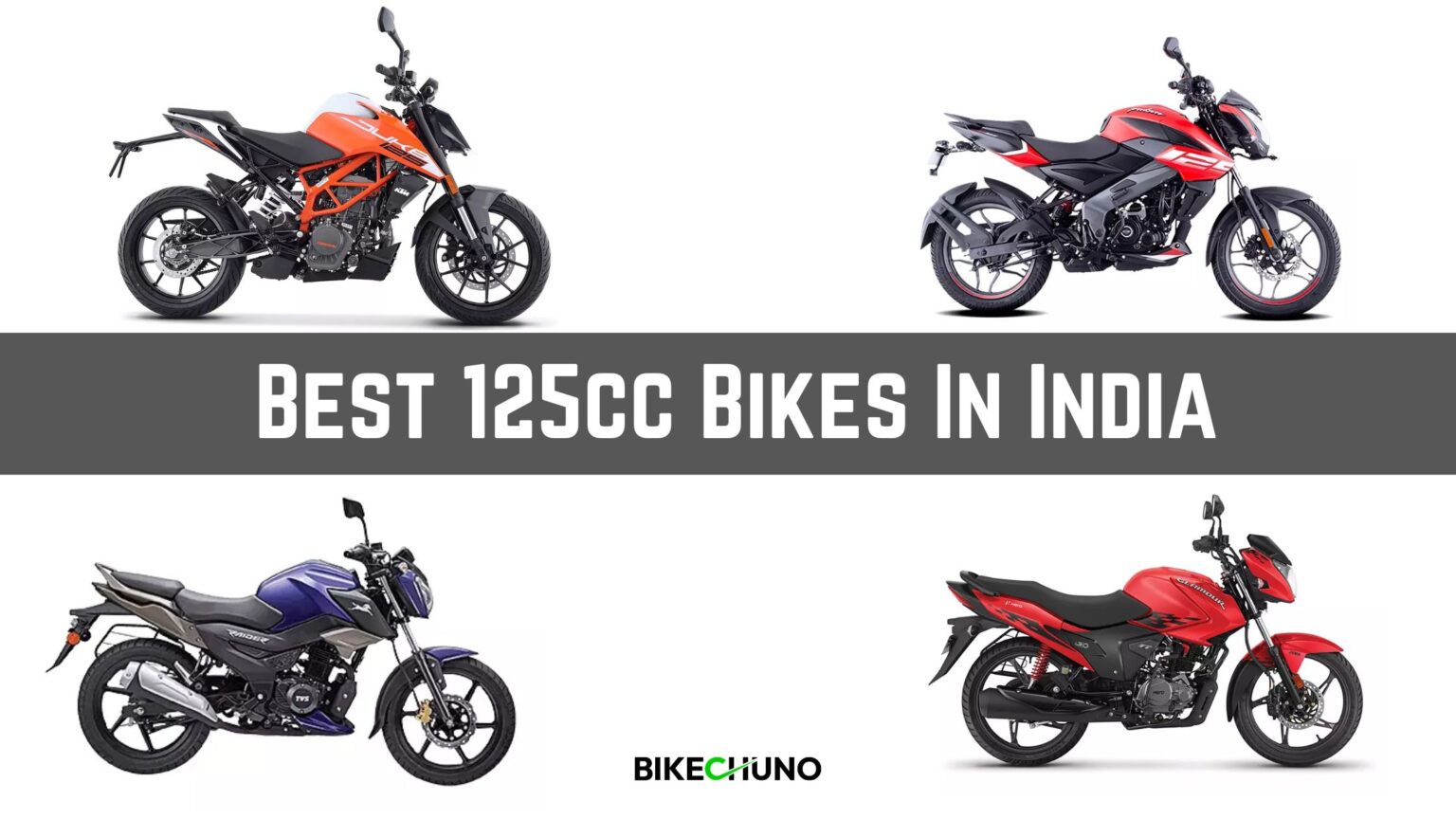 Best 125cc Bikes in India 2023 - BikeChuno