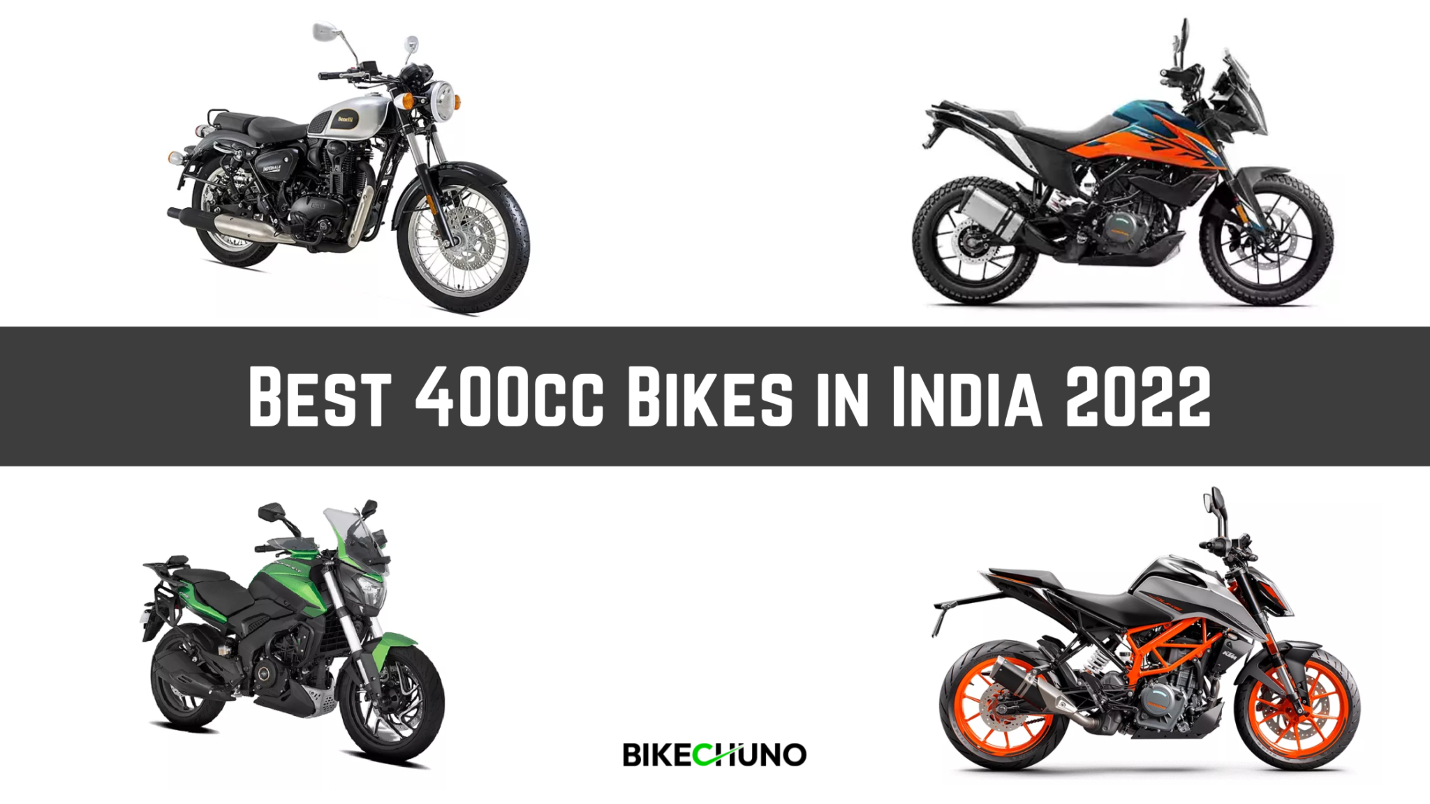 Best 400cc Bikes In India 2022 Bike Chuno 9634