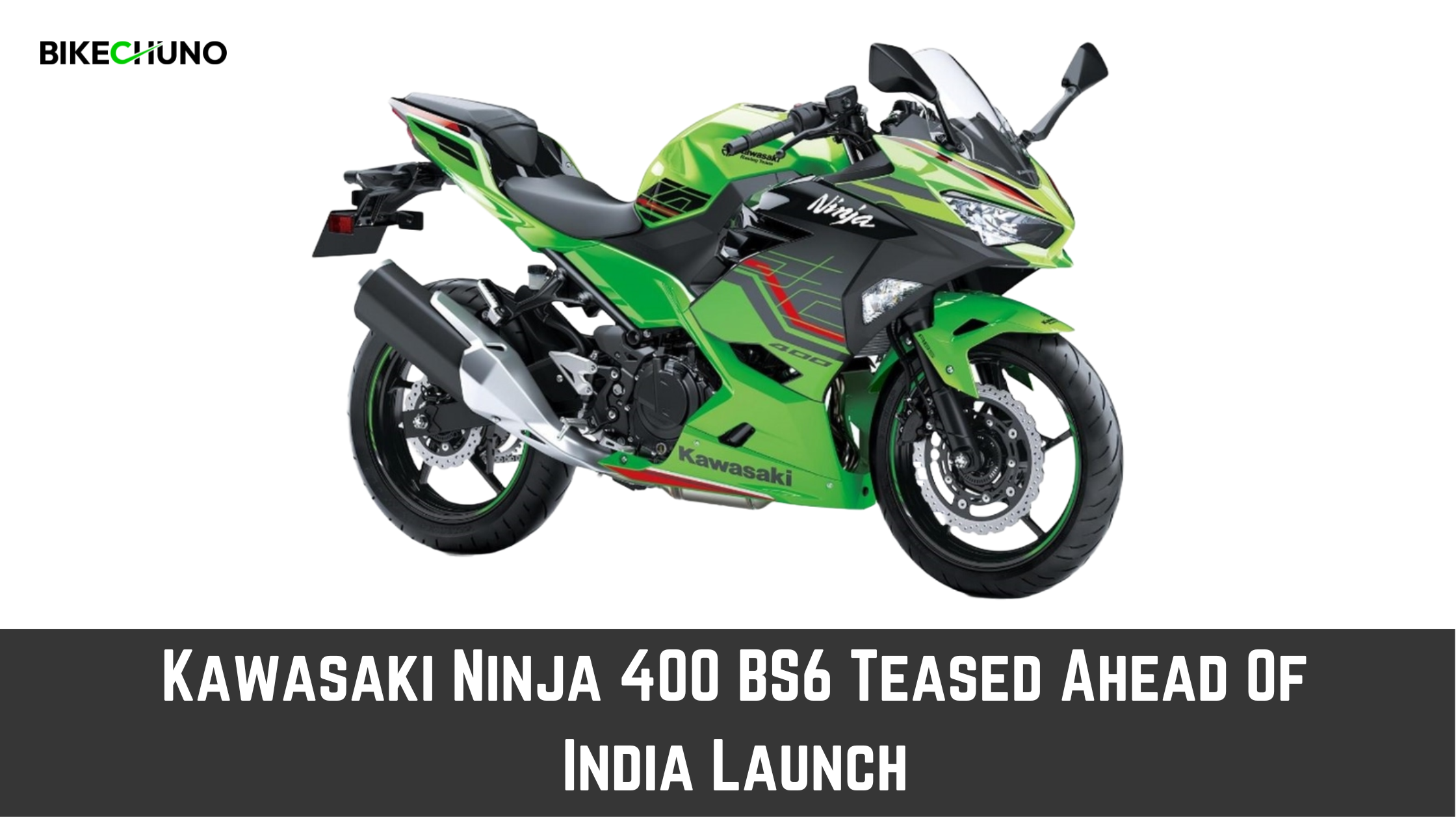 Kawasaki Ninja 400 BS6 Teased Ahead Of India Launch - BikeChuno