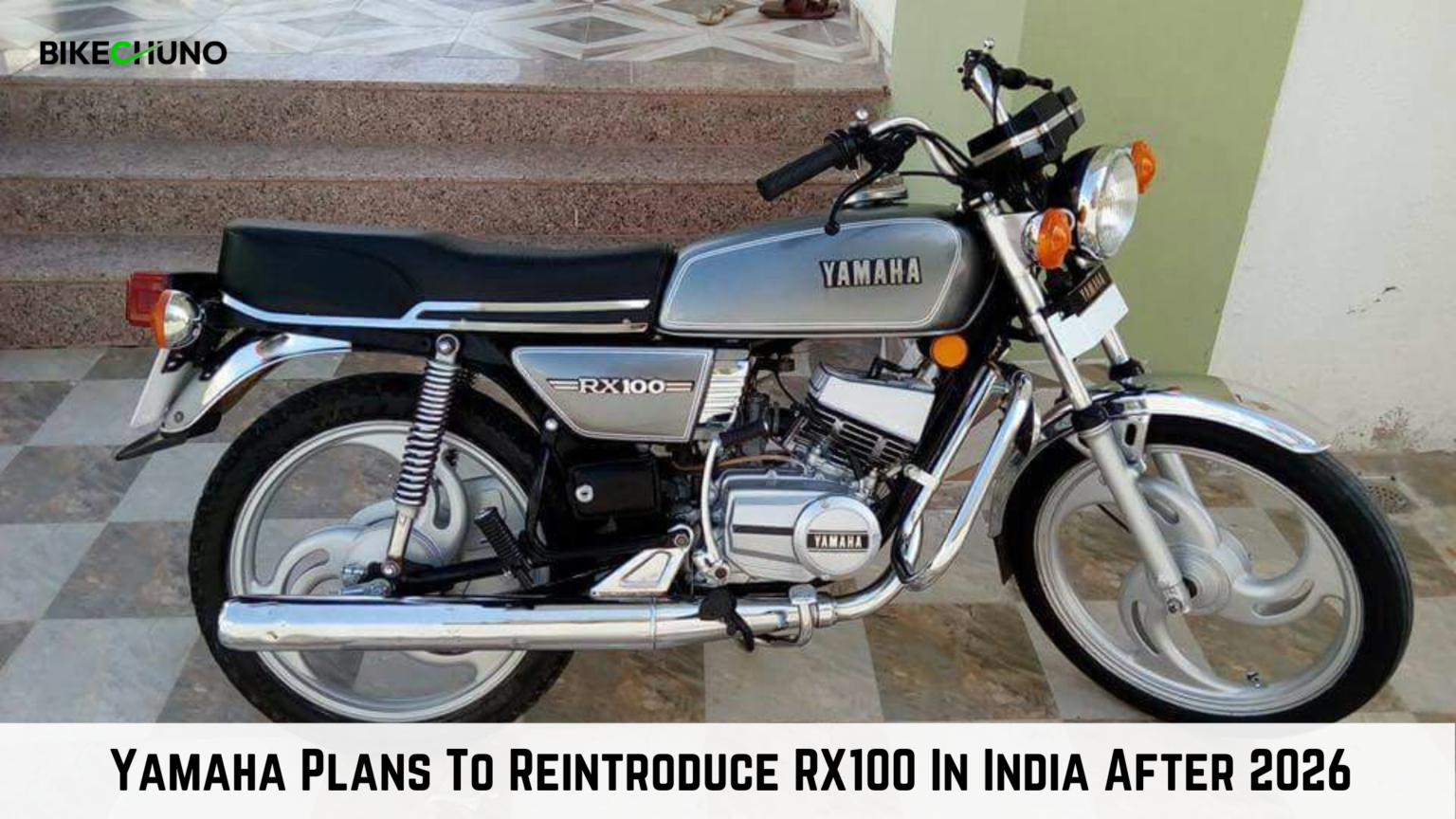 Yamaha Plans To Reintroduce RX100 In India After 2026 - BikeChuno