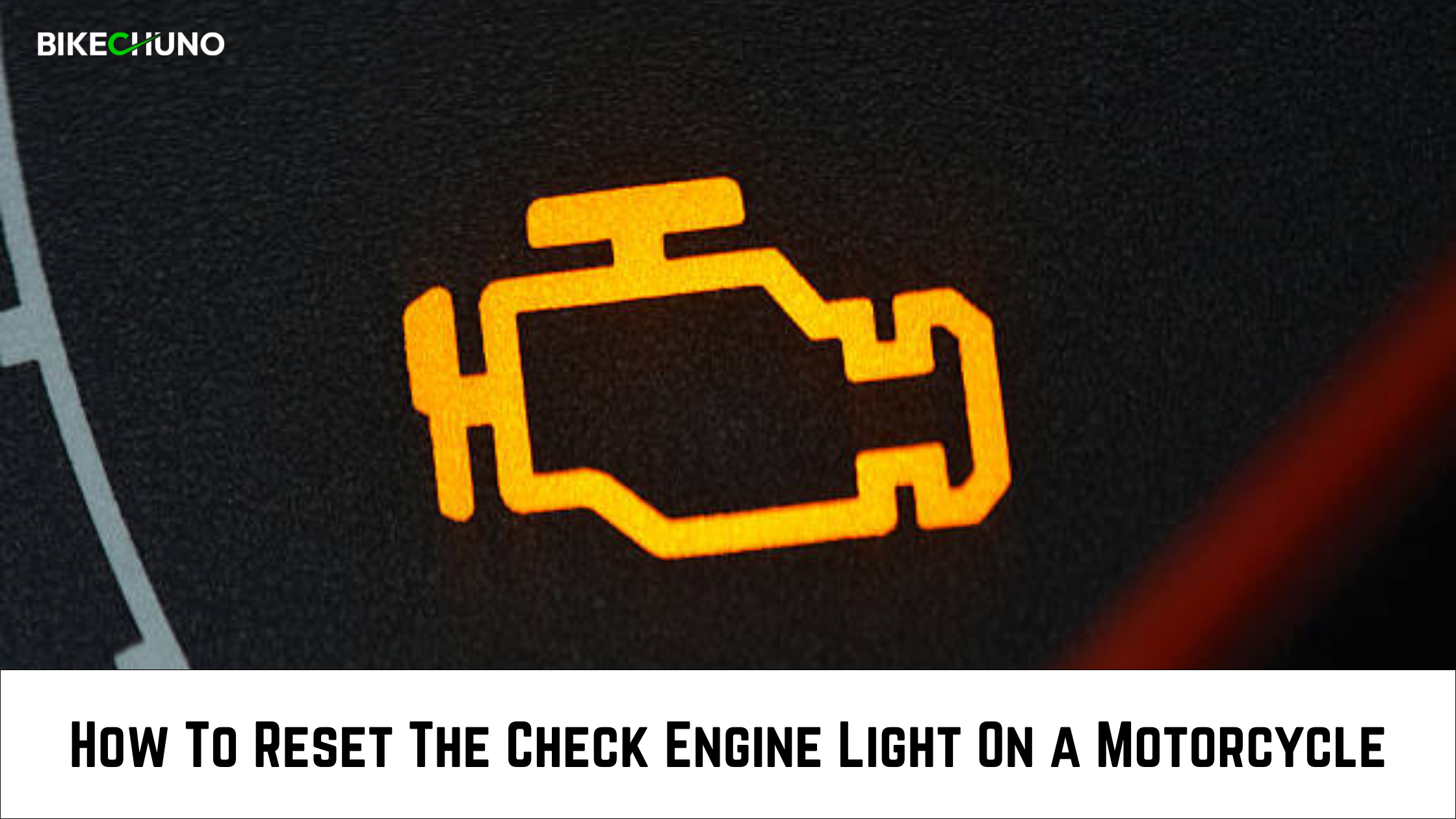 how-to-reset-the-check-engine-light-on-a-motorcycle-bikechuno