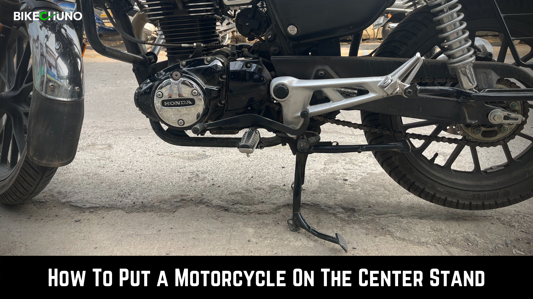 How To Put a Motorcycle On The Center Stand