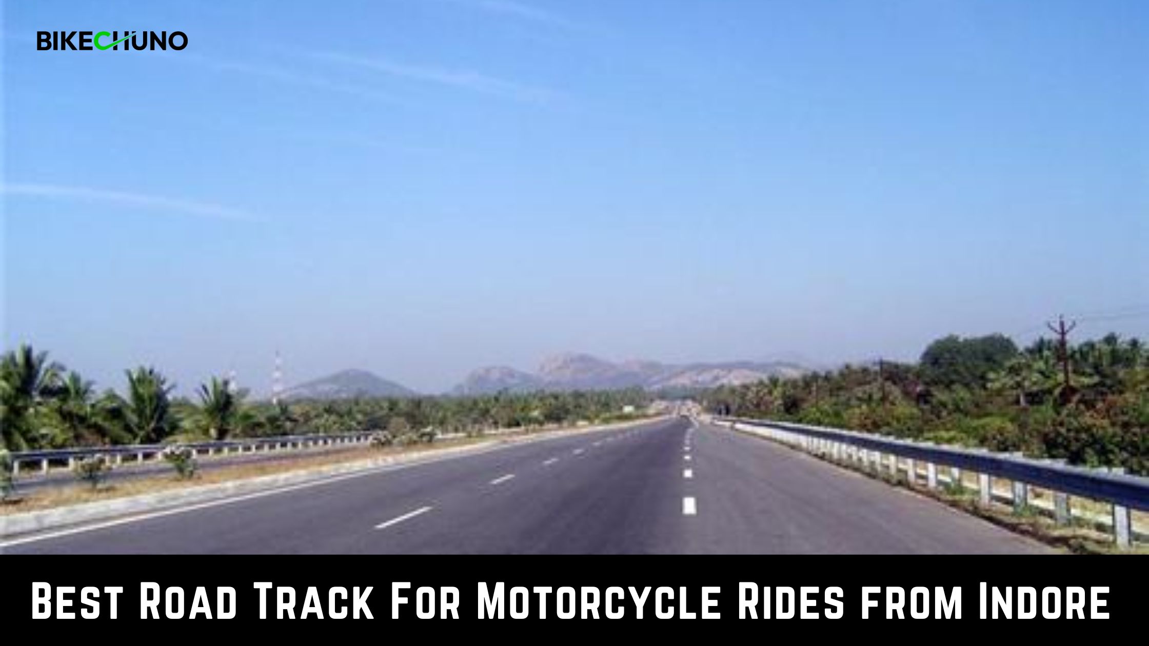 Road Track For Motorcycle Rides From Indore 