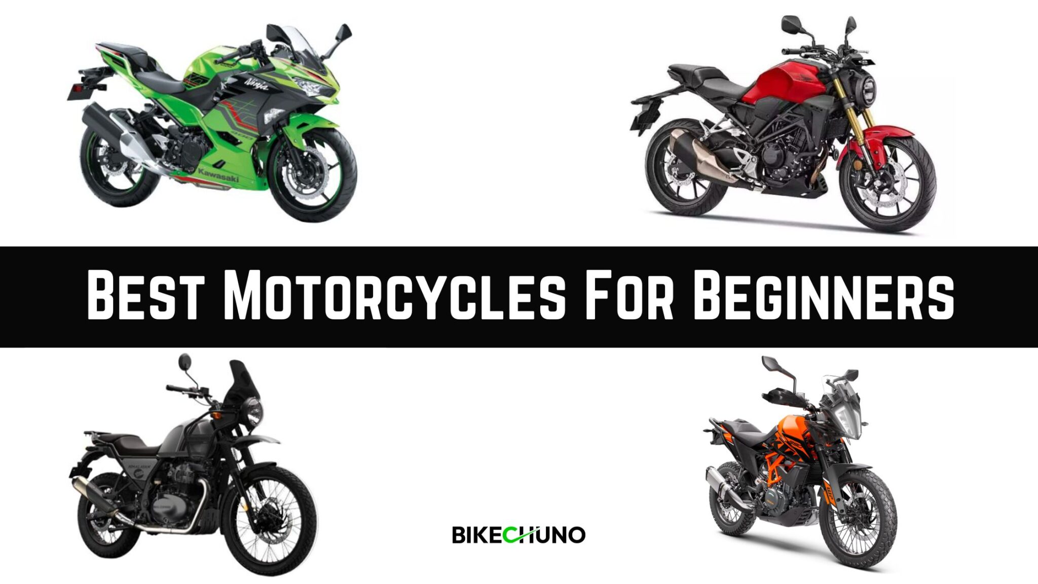 Best Motorcycles For Beginners Bikechuno