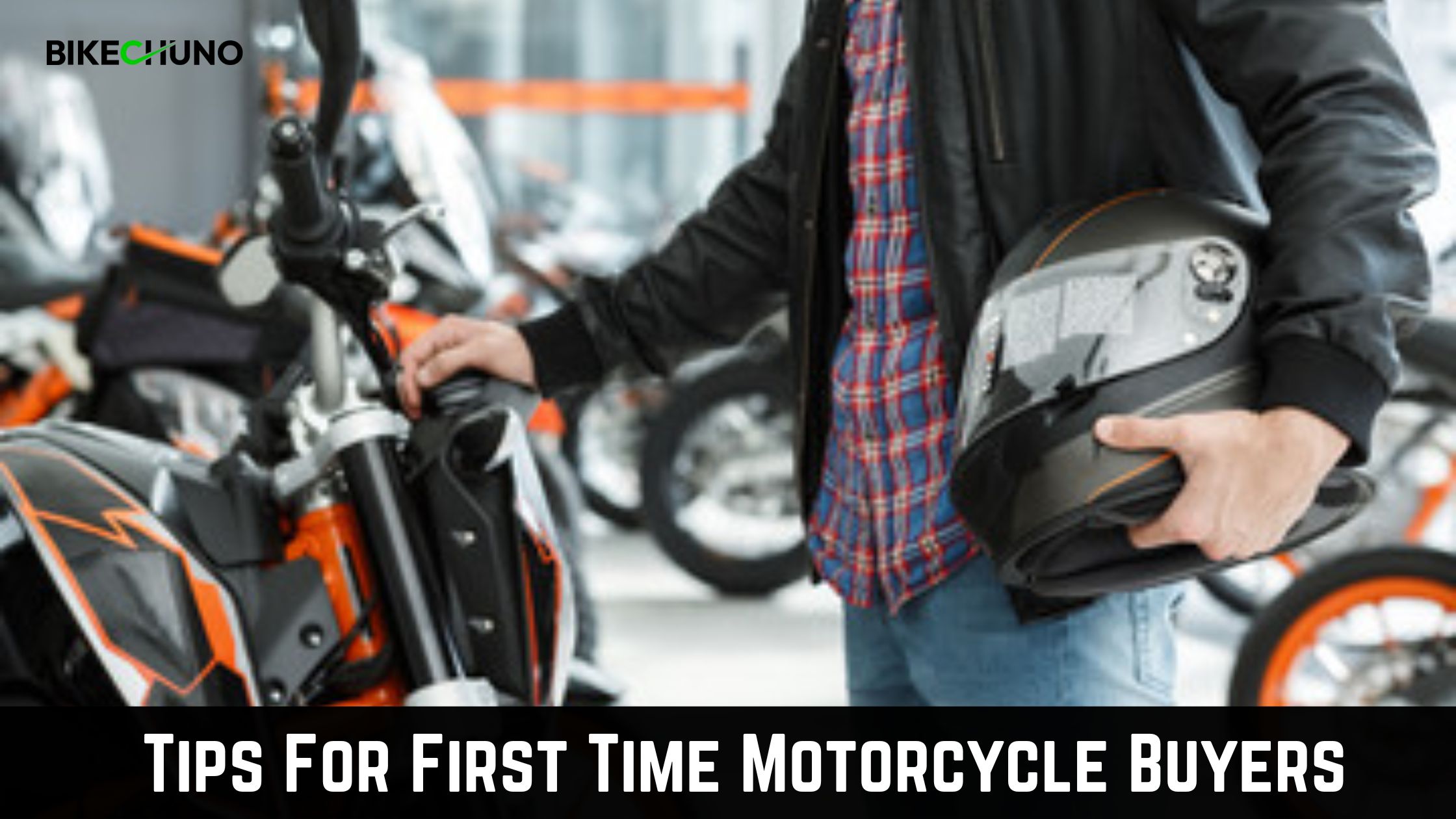 Tips For First Time Motorcycle Buyers