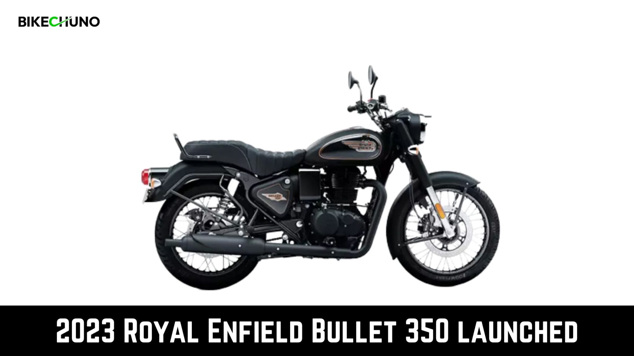 2023 Royal Enfield Bullet 350 Launched At Rs 174 Lakh Bikechuno 8980