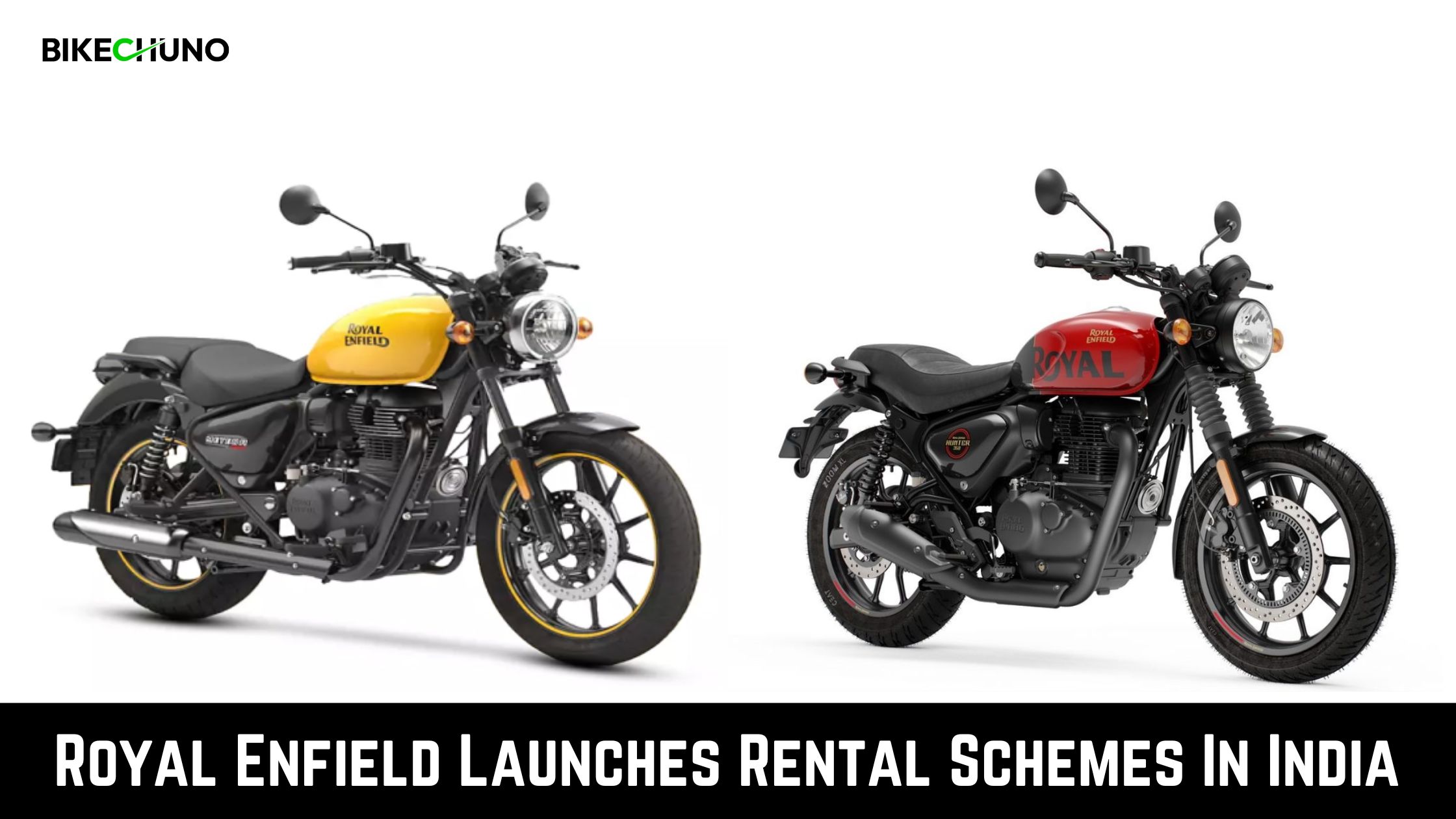 Royal Enfield Launches Rental Schemes In India