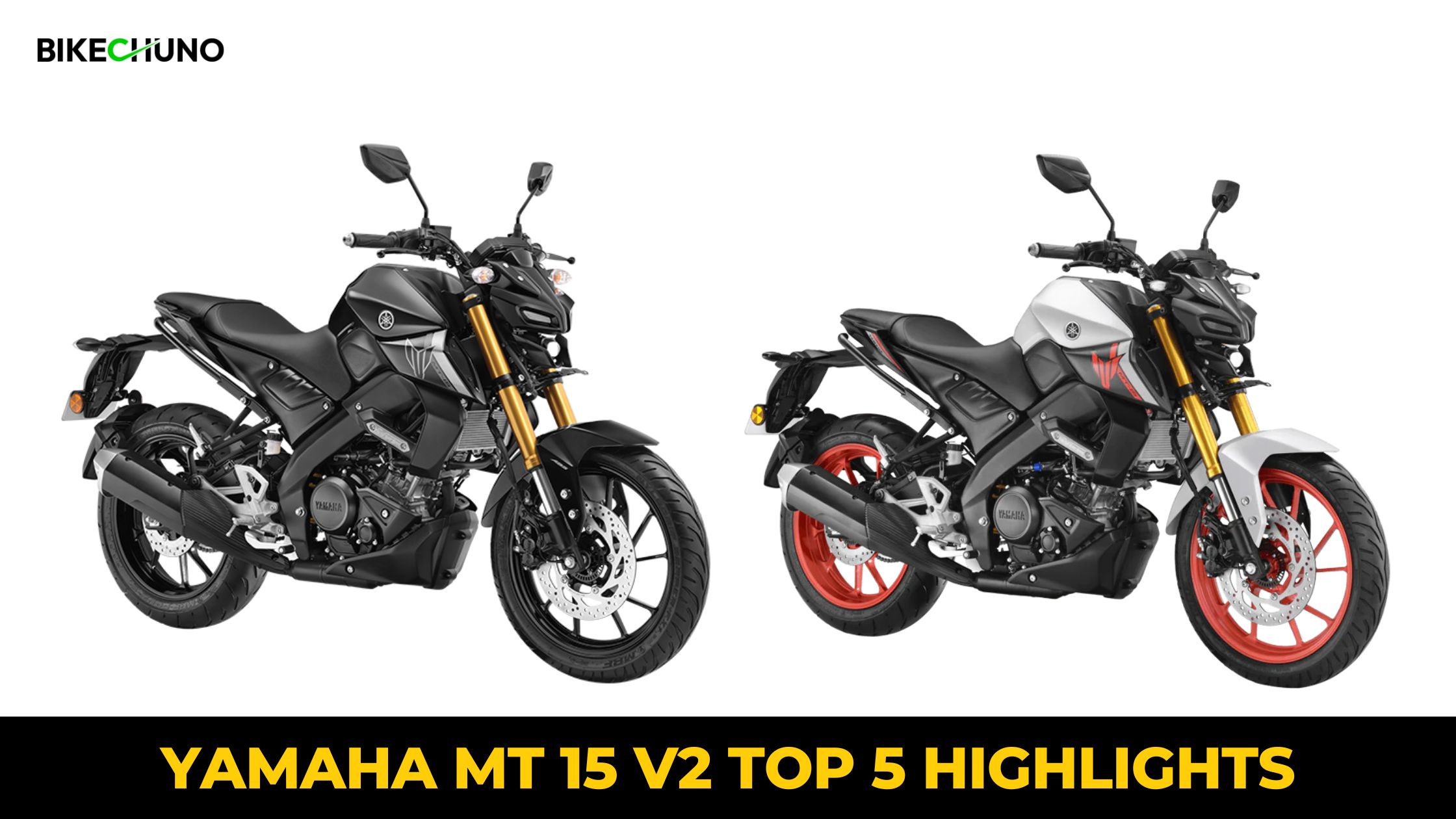 Yamaha MT15 V2 Top 5 Highlights