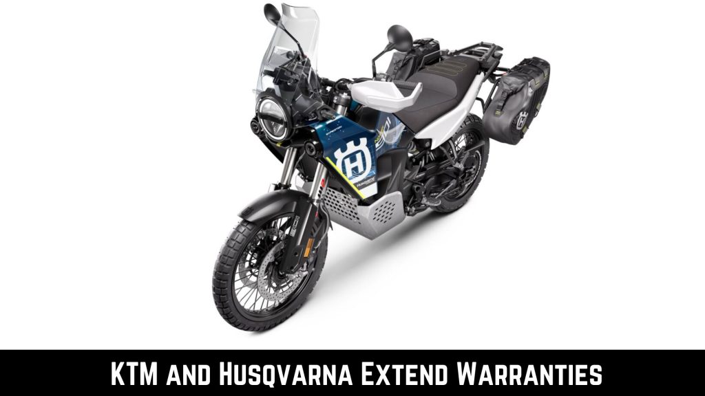 KTM and Husqvarna Extend Warranties