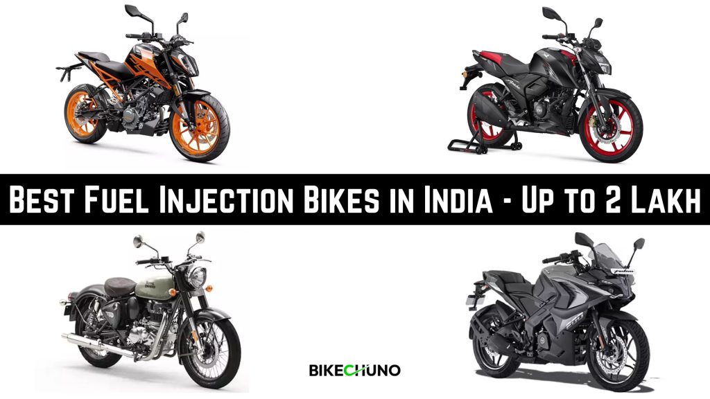 Best Fuel Injection Bikes in India - Up to 2 Lakh