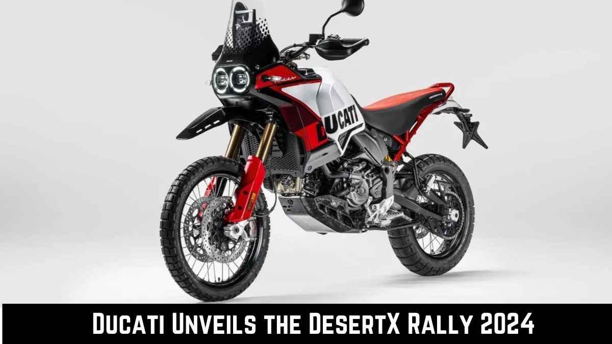 Ducati Unveils the 2024 DesertX Rally