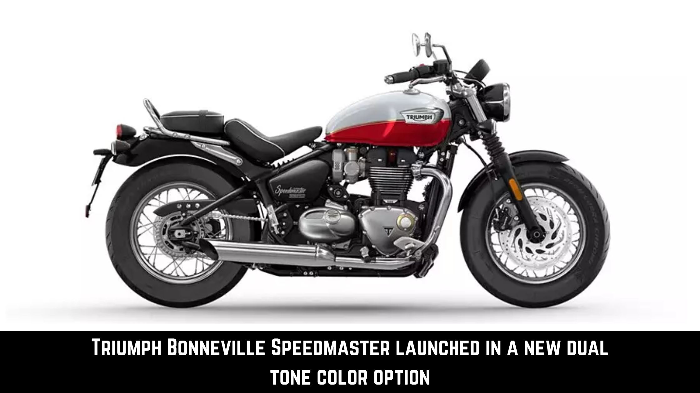 2025 Triumph Bonneville Speedmaster launched in a new dual tone color option