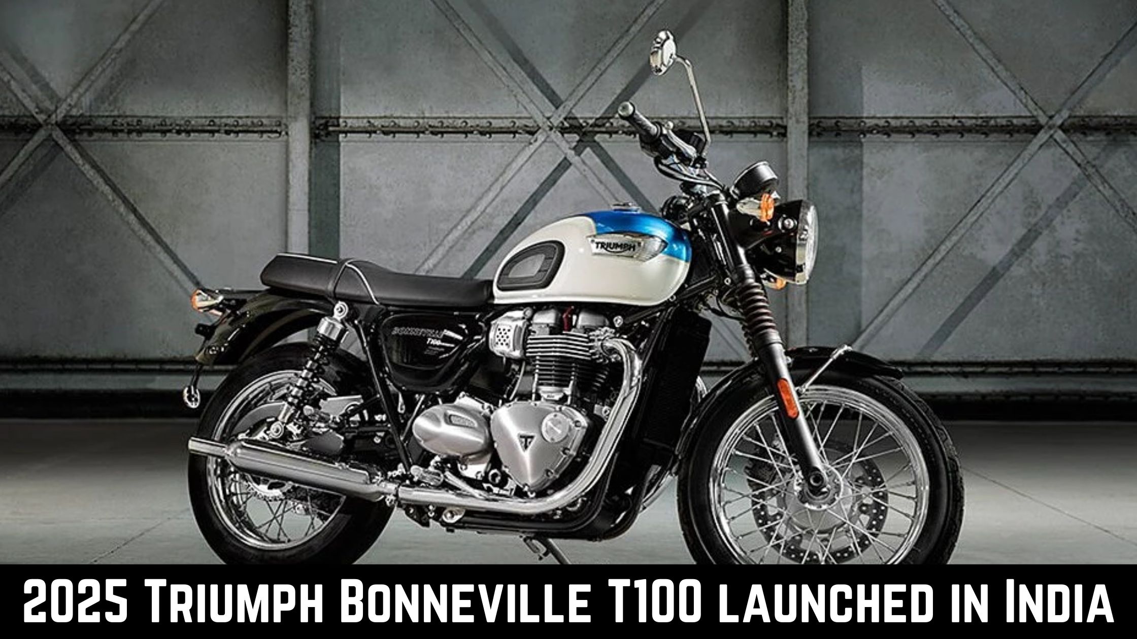 2025 Triumph Bonneville T100 launched in India