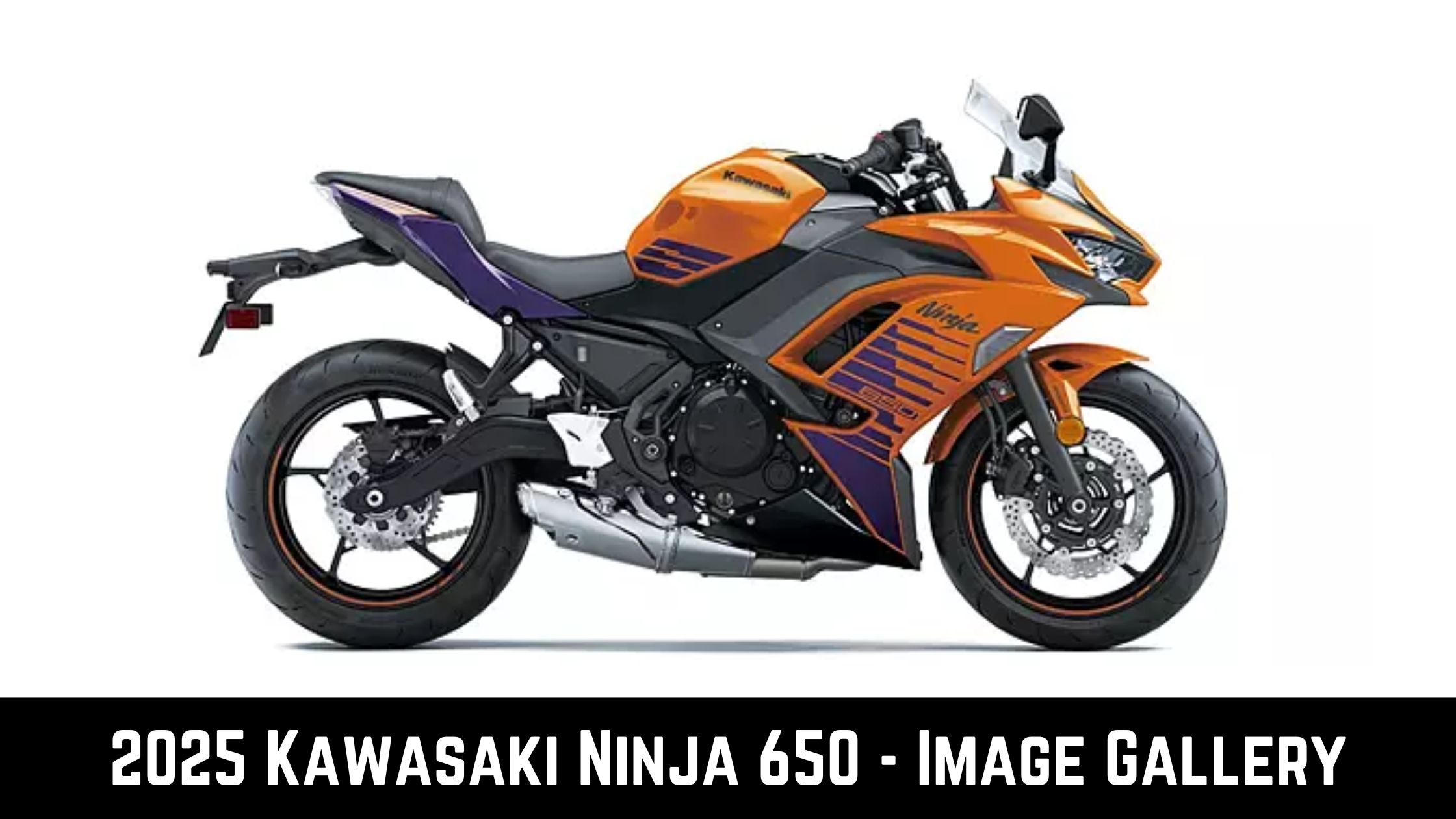 2025 Kawasaki Ninja 650 - Image Gallery