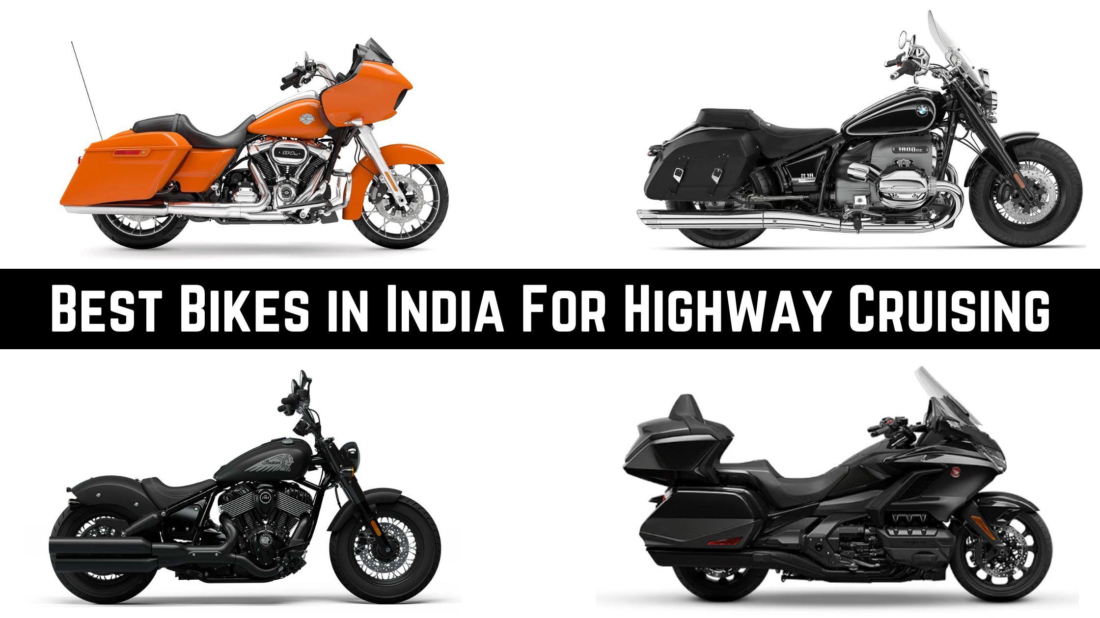 Best Bikes in India For Highway Cruising