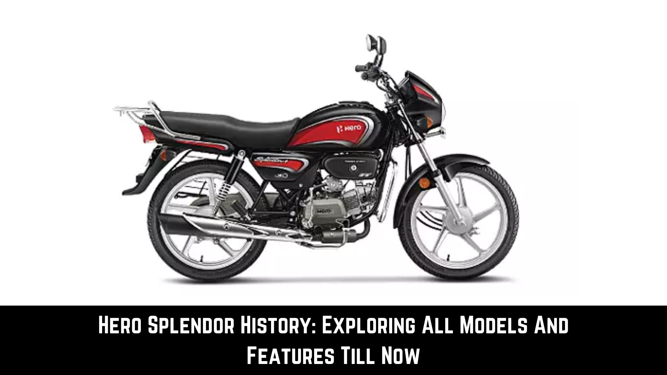 Hero Splendor History