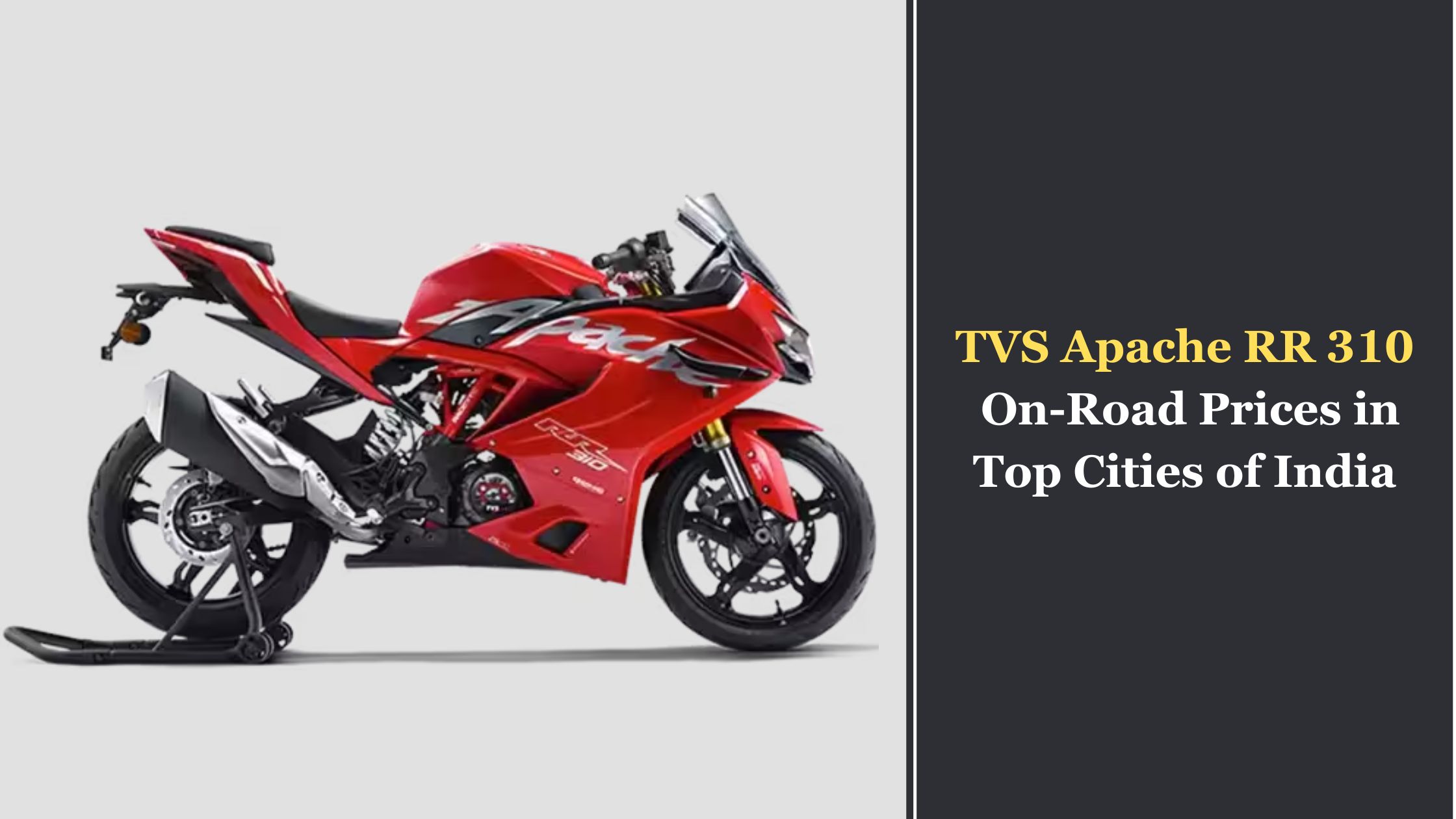 TVS Apache RR 310 on Road Prices in Top Cities of India