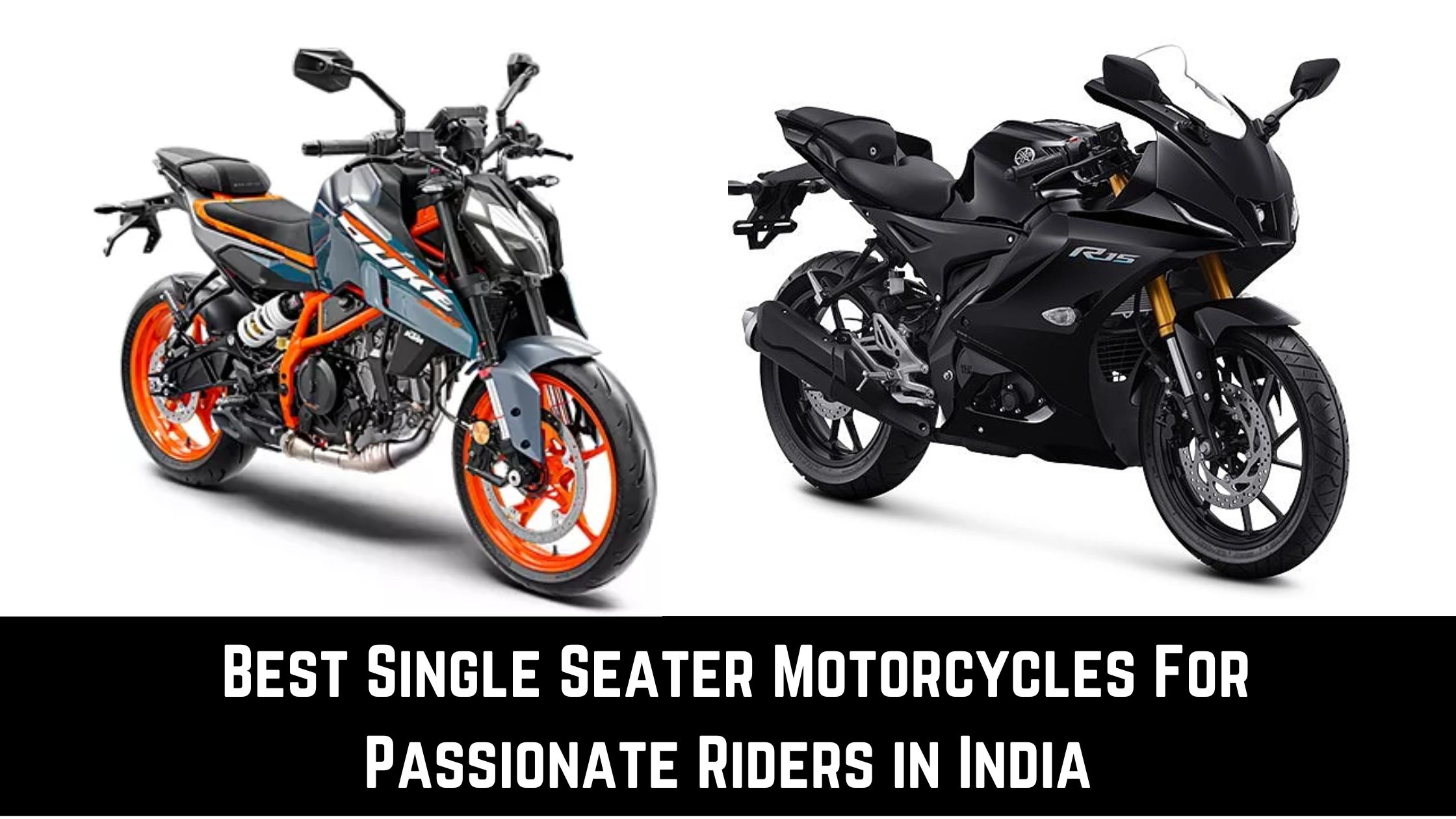 10-Best-Single-Seater-Motorcycles-For-Passionate-Riders-in-India