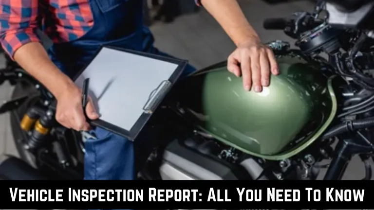 Vehicle-Inspection-Report-All-You-Need-To-Know